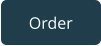 Order